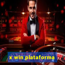 x win plataforma